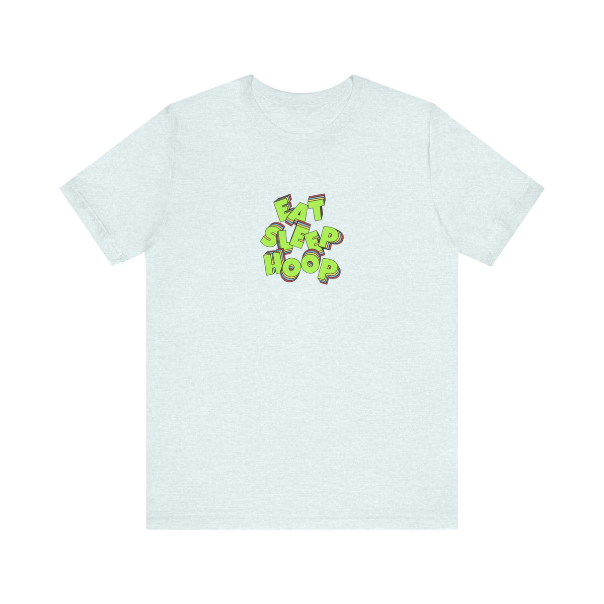 Eat Sleep Hoop Tee