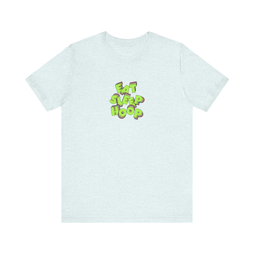 Eat Sleep Hoop Tee